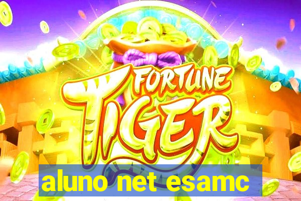 aluno net esamc