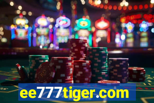 ee777tiger.com