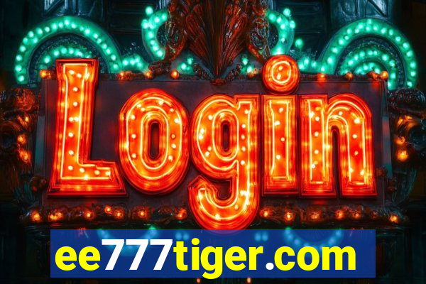 ee777tiger.com