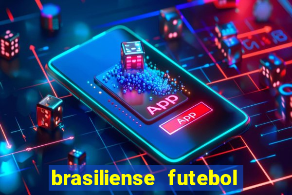 brasiliense futebol clube maior de 18