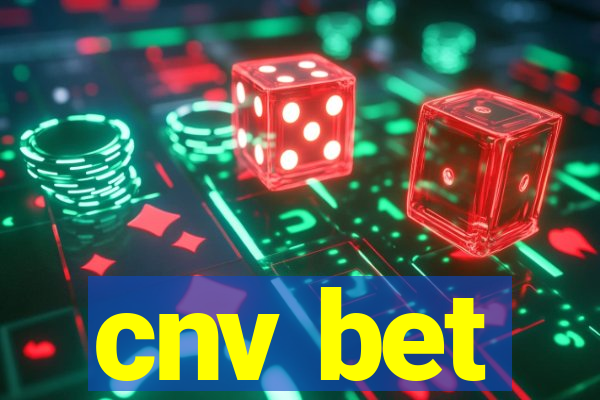 cnv bet