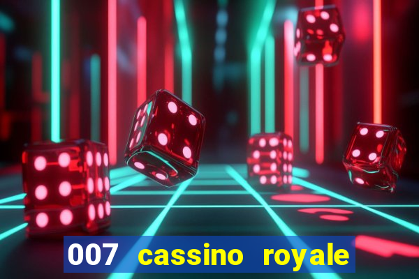 007 cassino royale dublado torrent magnet