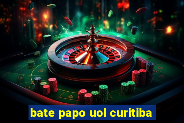 bate papo uol curitiba