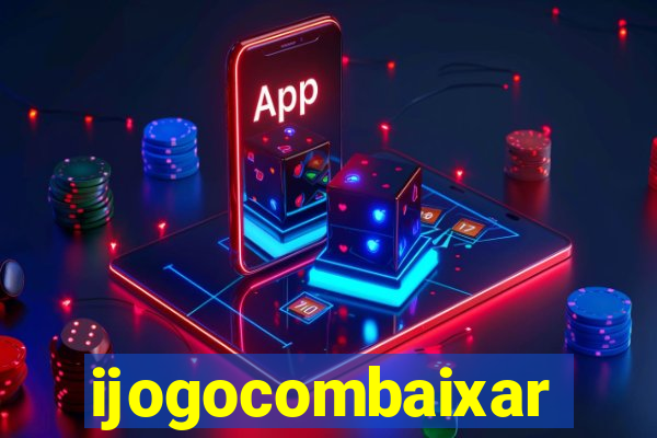 ijogocombaixar