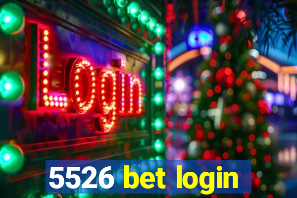 5526 bet login