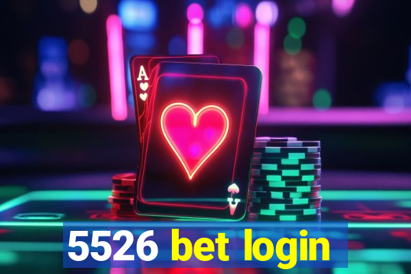 5526 bet login