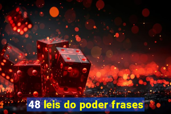 48 leis do poder frases