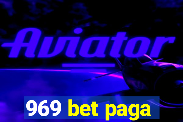 969 bet paga