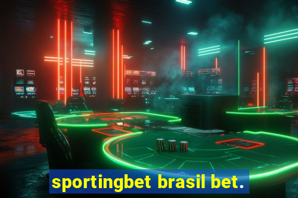 sportingbet brasil bet.