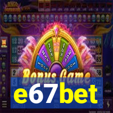 e67bet