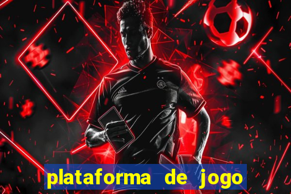 plataforma de jogo que ganha dinheiro no cadastro