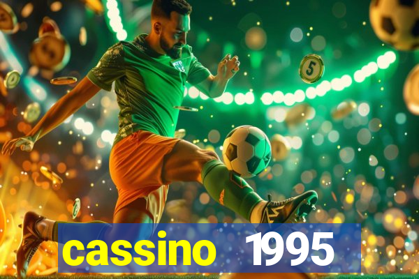 cassino 1995 dublado online