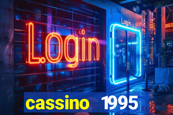 cassino 1995 dublado online