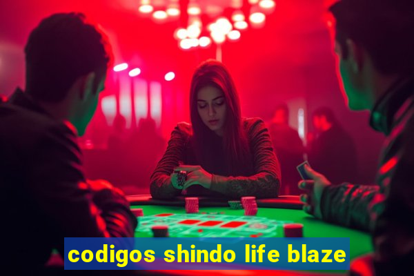 codigos shindo life blaze