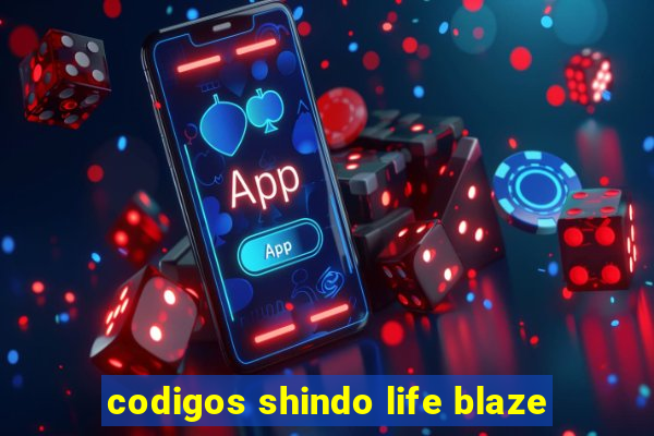 codigos shindo life blaze