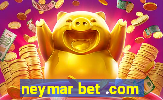 neymar bet .com