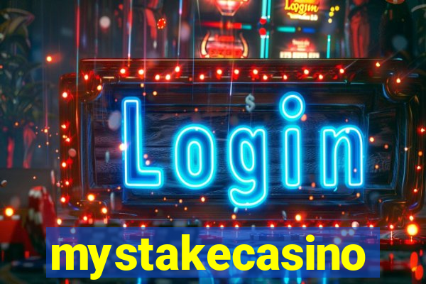 mystakecasino