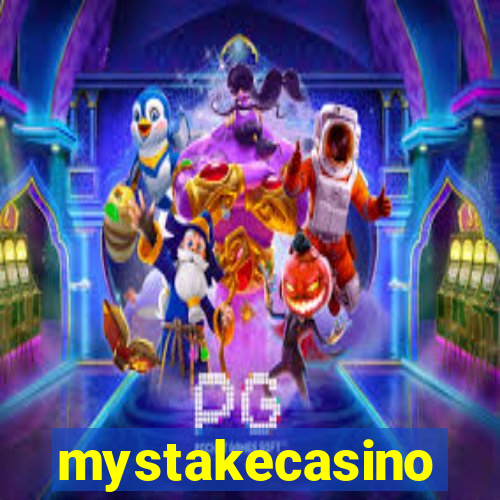 mystakecasino