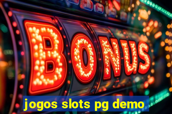 jogos slots pg demo