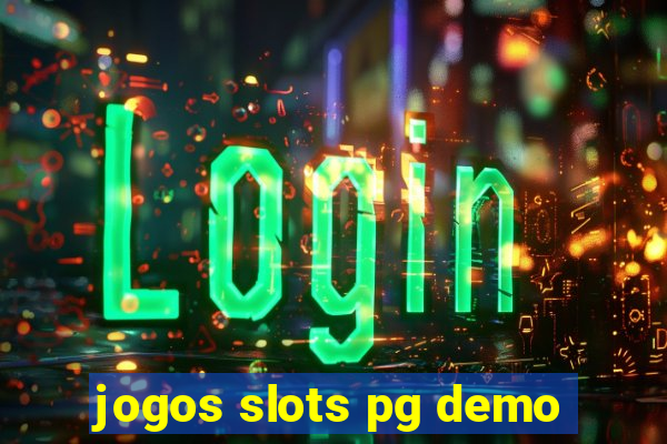 jogos slots pg demo