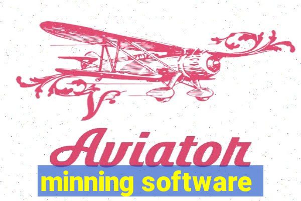 minning software