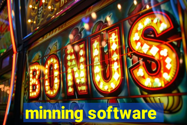 minning software