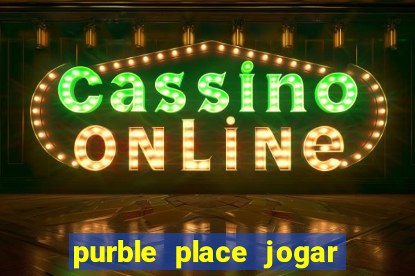 purble place jogar no click jogos