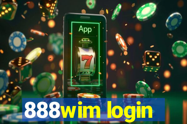 888wim login