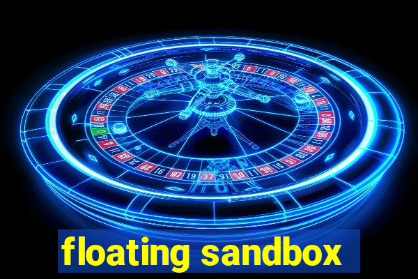 floating sandbox