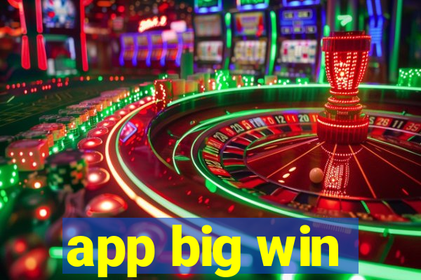 app big win