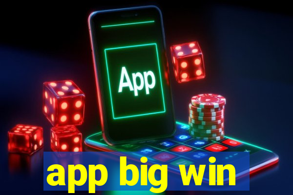 app big win