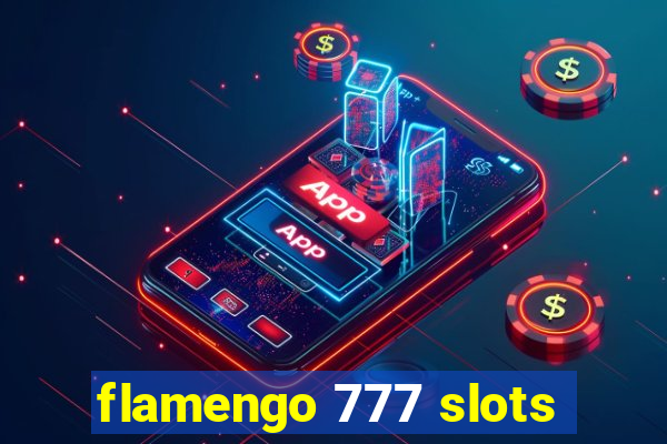 flamengo 777 slots