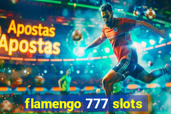 flamengo 777 slots