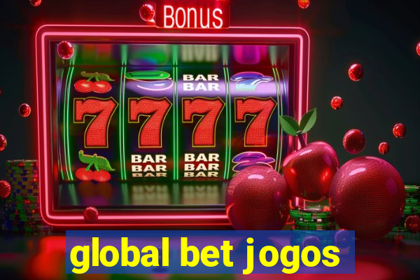 global bet jogos