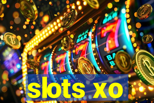 slots xo