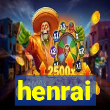 henrai