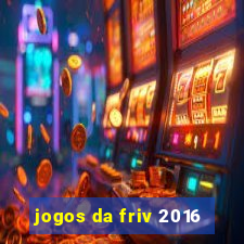 jogos da friv 2016