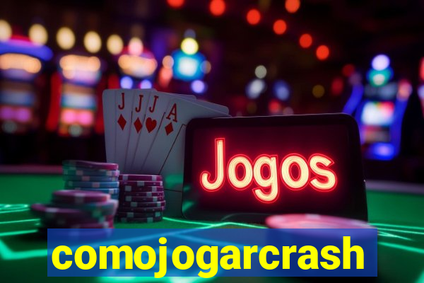 comojogarcrash