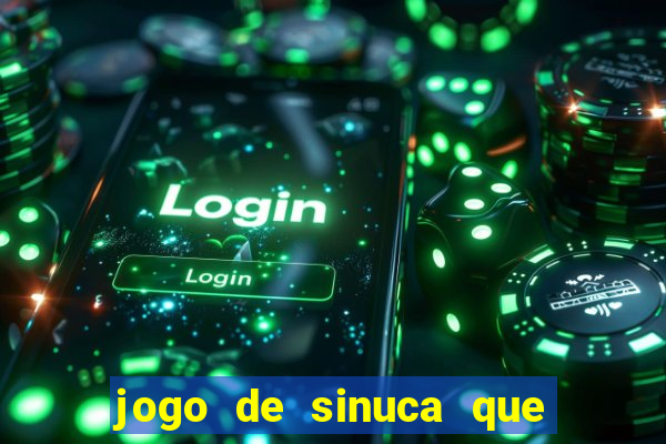 jogo de sinuca que paga dinheiro de verdade