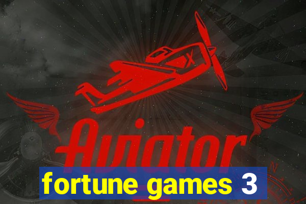 fortune games 3