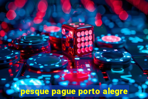 pesque pague porto alegre