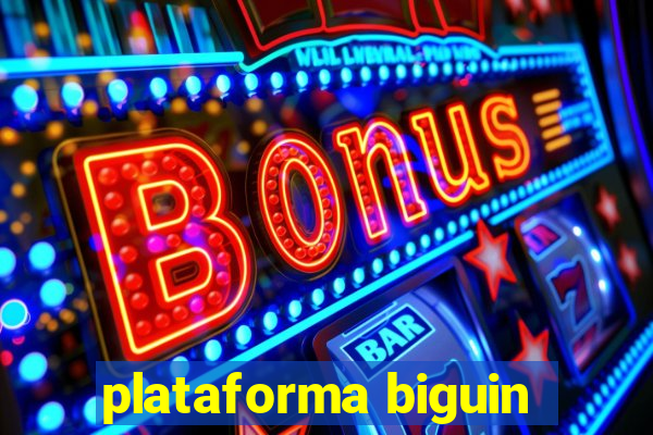 plataforma biguin