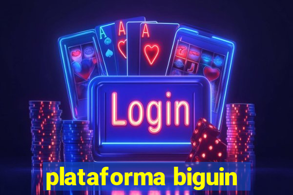 plataforma biguin