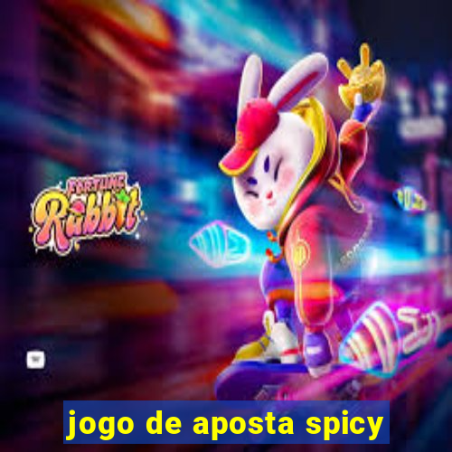 jogo de aposta spicy