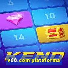 v68.com plataforma