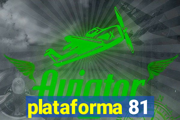 plataforma 81