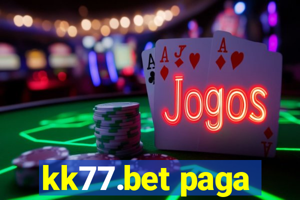 kk77.bet paga