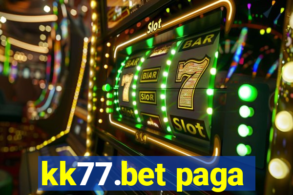 kk77.bet paga