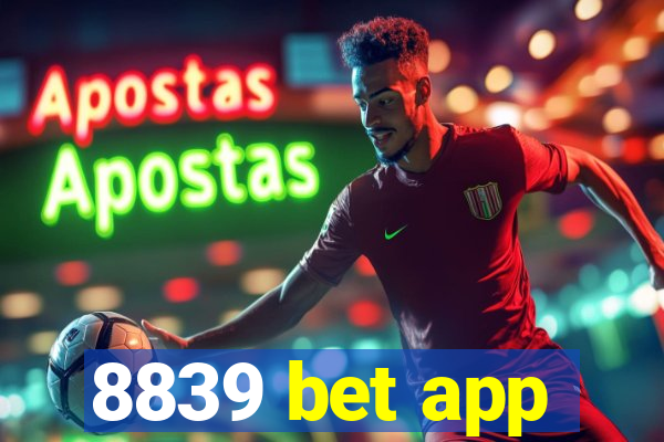 8839 bet app