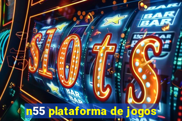 n55 plataforma de jogos